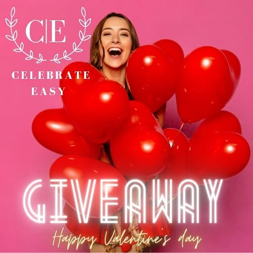 Celebrate Easy Pre-LAUNCH GIVEAWAY! For Valentine's Day